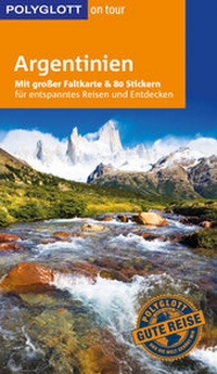 Abbildung von: POLYGLOTT on tour Reiseführer Argentinien - Polyglott