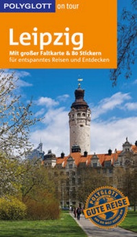 Abbildung von: POLYGLOTT on tour Reiseführer Leipzig - Polyglott