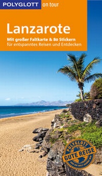 Abbildung von: POLYGLOTT on tour Reiseführer Lanzarote - Polyglott