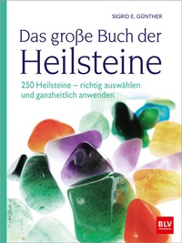 Abbildung von: Das große Buch der Heilsteine - BLV