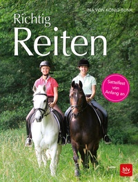 Abbildung von: Richtig Reiten - BLV