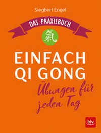 Abbildung von: Einfach Qi Gong - BLV