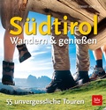 Cover: S&uuml;dtirol - Wandern & Genie&szlig;en - BLV