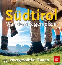 Abbildung von: Südtirol - Wandern & Genießen - BLV