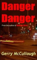 Cover: Danger Danger - Precious Oil Publications