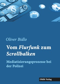 Enlarge image Cover: Vom Flurfunk zum Scrollbalken - Oldib Verlag