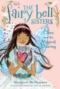 Cover: The Fairy Bell Sisters #4: Clara and the Magical Charms - HarperCollins