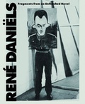 Cover: Ren&eacute; Dani&euml;ls. Fragments from an Unfinished Novel - K&ouml;nig, Walther