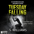 Cover: Tuesday Falling - Ronin-H&ouml;rverlag, ein Imprint von Omondi GmbH