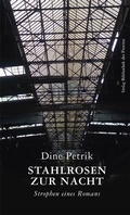 Cover: Stahlrosen zur Nacht - Bibliothek der Provinz