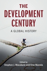 Enlarge image Cover: The Development Century - Cambridge University Press