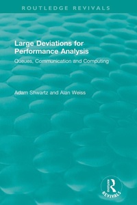 Enlarge image Cover: Large Deviations For Performance Analysis - Routledge