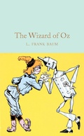 Cover: The Wizard of Oz - Macmillan Collector's Library