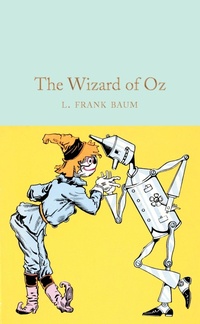 Enlarge image Cover: The Wizard of Oz - Macmillan Collector's Library