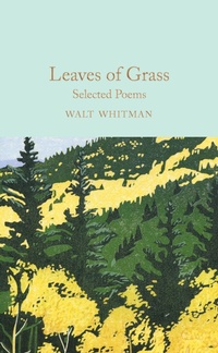 Abbildung von: Leaves of Grass - Macmillan Collector's Library