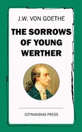 Cover: The Sorrows of Young Werther - Ozymandias Press