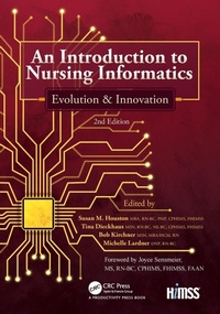 Enlarge image Cover: An Introduction to Nursing Informatics, Evolution, and Innovation, 2nd Edition - CRC Press