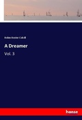 Cover: A Dreamer - Hansebooks
