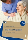 Cover: Grundkurs Pflegeethik - Facultas