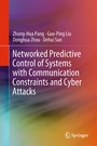 Cover: Networked Predictive Control of Systems with Communication Constraints and Cyber Attacks - Springer