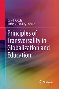 Enlarge image Cover: Principles of Transversality in Globalization and Education - Springer