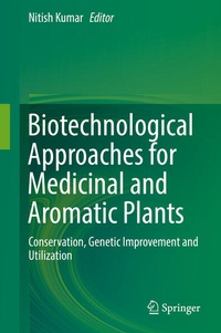 Abbildung von: Biotechnological Approaches for Medicinal and Aromatic Plants - Springer