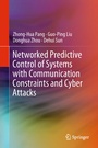 Cover: Networked Predictive Control of Systems with Communication Constraints and Cyber Attacks - Springer