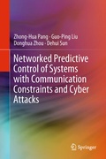 Cover: Networked Predictive Control of Systems with Communication Constraints and Cyber Attacks - Springer