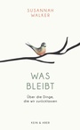 Cover: Was bleibt - Kein & Aber