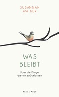 Cover: Was bleibt - Kein & Aber