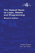 Cover: The Haskell Road to Logic, Maths and Programming: v. 4 - Kings College Publications