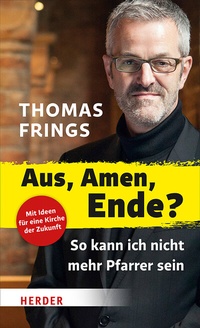 Enlarge image Cover: Aus, Amen, Ende? - Verlag Herder