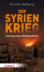 Cover: Der Syrien-Krieg - Verlag Herder