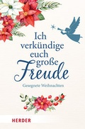 Cover: Ich verk&uuml;ndige euch gro&szlig;e Freude - Verlag Herder