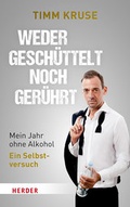 Cover: Weder gesch&uuml;ttelt noch ger&uuml;hrt - Verlag Herder