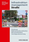 Cover: Infrastrukturmanagement Stra&szlig;e - Kirschbaum
