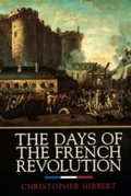 Bild: The Days of the French Revolution - William Morrow Paperbacks