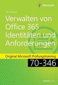 Abbildung von: Verwalten von Office 365-Identitäten und -Anforderungen - dpunkt
