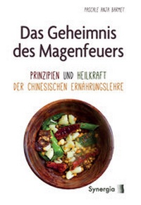 Abbildung von: Das Geheimnis des Magenfeuers - SYNERGIA-Verlag