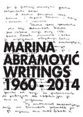 Cover: Marina Abramovic. Writings 1960 - 2014 - K&ouml;nig, Walther