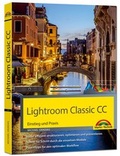 Bild: Lightroom Classic CC - Einstieg und Praxis - Praxistipps für den optimalen Workflow - Markt + Technik