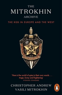 Enlarge image Cover: The Mitrokhin Archive - Penguin Books Ltd