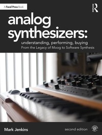 Enlarge image Cover: Analog Synthesizers: Understanding, Performing, Buying - Routledge