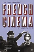 Cover: The Faber Book of French Cinema - Faber & Faber