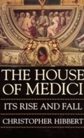 Cover: The House Of Medici - HarperCollins