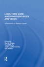 Cover: Long-Term Care: Matching Resources and Needs - Routledge
