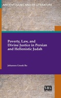 Cover: Poverty, Law, and Divine Justice in Persian and Hellenistic Judah - Society of Biblical Literature
