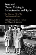 Cover: State and Nation Making in Latin America and Spain: Volume 2 - Cambridge University Press