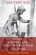 Cover: India, Empire, and First World War Culture - Cambridge University Press