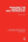 Cover: Managing the Adoption of New Technology - Routledge